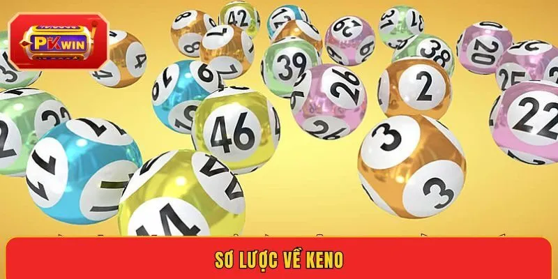 so-luoc-ve-keno